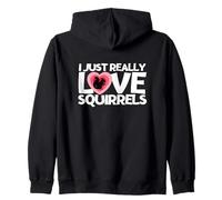 Ardilla I Just Really Love Squirrels Sudadera con Capucha