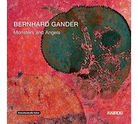 Arditti Quartet - Gander: Monsters And Angels