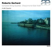 Arditti Quartet - Gerhard: Complete String Quartets, Chaconne for Solo Violin