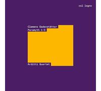 Arditti Quartet - Paramyth 1-3 / 3 Streichquartette