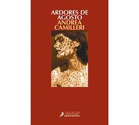 Ardores de agosto (Comisario Montalbano 14)