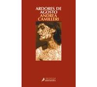 Ardores De Agosto (serie Montalbano 14)