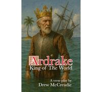 Ardrake: King of The World