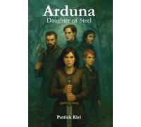 Arduna - Daughter of Steel