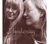 Ardyth & Jennifer Awakening (CD)