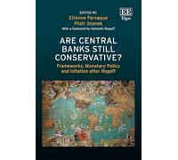 Are Central Banks Still Conservative?: Frameworks, Monetary Policy and Inflation after Rogoff