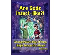 Are Gods Insect-like?: God is Bug-like: The 2,000-Year Baton in Your Hand