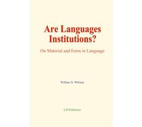 Are Languages Institutions?: On Material and Form in Language
