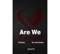 Are We F_cked?: Things I Learned Too Late