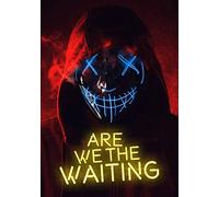 Are We The Waiting [USA] [DVD]