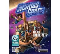 Are We There Yet?: Book 2 in the "Across Space" series