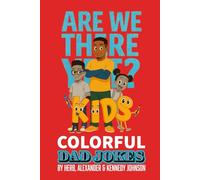 Are We There Yet?: Kids Dads Jokes