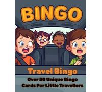 Are We There Yet?: The Ultimate Family Road Trip Bingo Book - 55 Themes for Long Drives, Camping Trips, and Every Adventure in Between