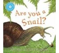 Are You A Snail?