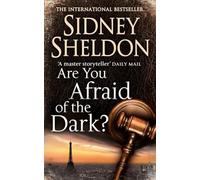 Are You Afraid of the Dark?: An unforgettable suspense crime mystery novel