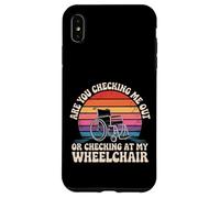 Are You Checking Me out Or Checking At My Wheelchair - Carcasa para iPhone XS MAX