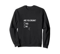 Are You Drunk Yes No Checkbox Fiesta Diversión Texto Blanco Sudadera
