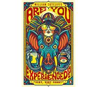 William Sutcliffe – Are You Experienced? – Penguin Essentials, 65 – Penguin Books