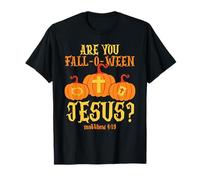 Are You Fall-O-Ween Jesús Fe Cristiana Halloween Camiseta