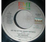 Are You Getting Enough Happiness / One Night's Not Enough - Hot Chocolate 7" 45