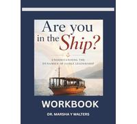 ARE YOU IN THE SHIP: WORKBOOK