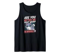 Are You Kitten Me Right Miau Soy Oficialmente 70 Años Gato Camiseta sin Mangas