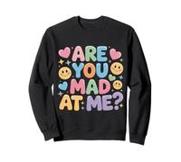 Are You Mad At Me Sarcastic Mood Awkward - Sudadera
