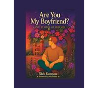 Are You My Boyfriend?: A Story of Seeing and Being Seen