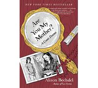 Are You My Mother?: A Comic Drama