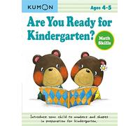 Are You Ready For Kindergarten? Ma: Math Skills, Ages 4-5