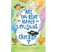 Are You Ready to Hatch an Unusual Chicken?