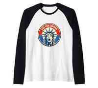 Are You Serious - Estatua de la Libertad - Donald Trump Camiseta Manga Raglan