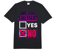 Are You Stressed Yes No Overthinking Puns Comfort Colors Adult Heavyweight T-Shirt