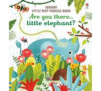 Are you there Little Elephant? – Little Peep-Through Books – Usborne