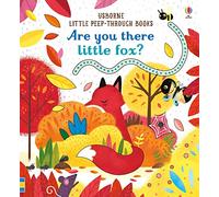 Are You There Little Fox? (Little Peep-Through Books): 1