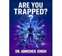 ARE YOU TRAPPED?