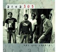 Area 305 - Hay Que Cambiar