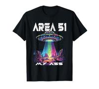 Area 51 MI Culo Extraterrestres Divertidos y OVNI tuvieron Suficiente de Estudios Camiseta