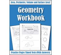 Area Perimeter And Volume: Geometry Workbook: Practice Pages Of Geometry For Kids & Beginners (With Answers) KS2-KS3 Maths