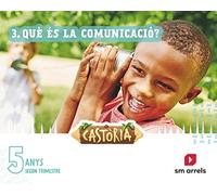 Àrees integrades. 5 Anys. 2 Trimestre. Castoria. Arrels