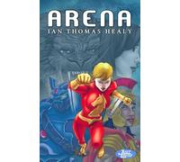 Arena: A Just Cause Universe novel: 12