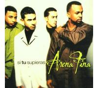 Arena Fina - Si Tu Supieras