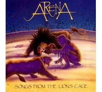 Arena - SONGS FROM THE LION'S CAGE “REMASTERED