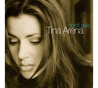 Arena, Tina - Don't Ask by Arena, Tina (1996) Audio CD