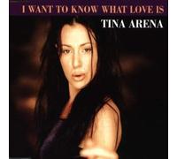 Tina Arena - I Want to Know What Love Is