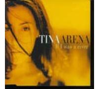Arena, Tina - If I Were a River