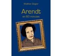 Arendt En 60 Minutes (ebook)