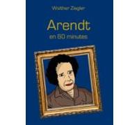 Arendt En 60 Minutes (ebook)