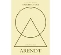 Arendt Sobre La Arquitectura