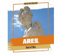 Ares, God of War (Greek Mythology)